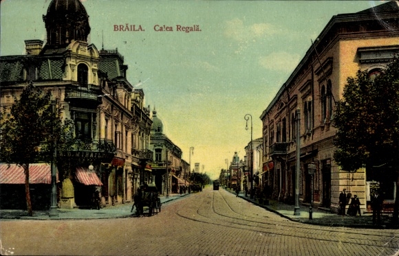 Ak Brăila Roemenië, Calea Regala