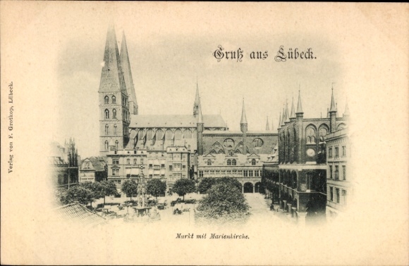 PC Hanseatic City of Lübeck, market with St. Mary's Church, greetings from the publisher F. Grotkop