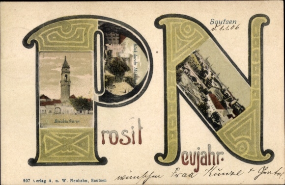 Letters Postcard Bautzen in Upper Lusatia, Happy New Year, Reichenturm, partial views