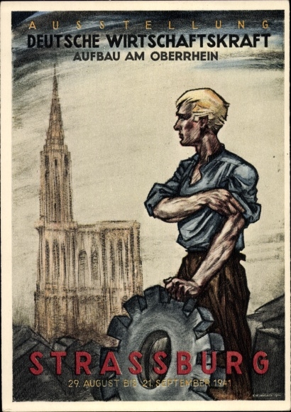 Artist PC Strasbourg Alsace, exhibition German economic power, development on the Upper Rhine, 1941