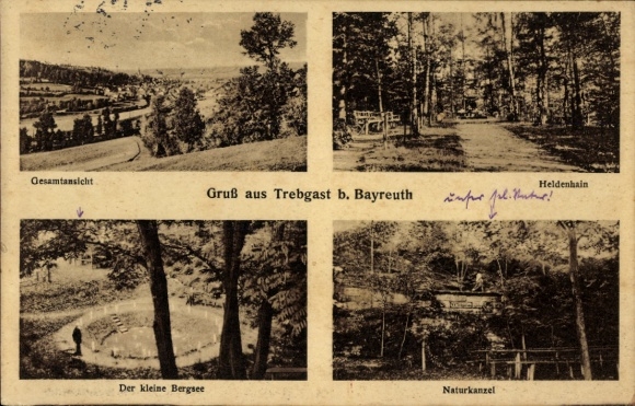 Ansichtkaart Trebgast in Opper-Franken, Beieren, algemeen beeld, groeten uit Trebgast, Heldenhain, kleine berg...