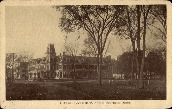 Ak South Deerfield Massachusetts USA, Hotel Lathrop