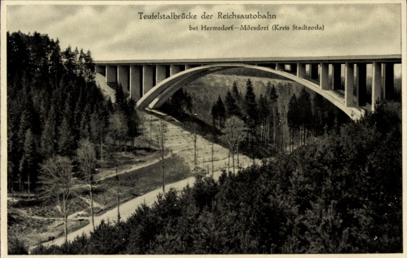 Postcard Hermsdorf in Thuringia, Devil's Bridge of the Reichsautobahn