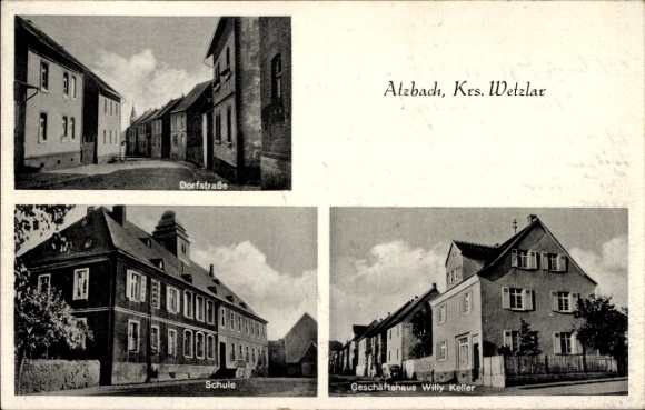 Postcard Atzbach Lahnau in Hesse, village street, school, Willy Keller commercial building