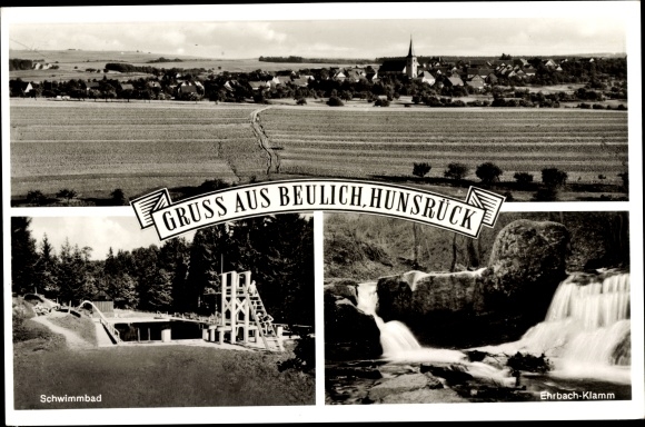 Postcard Beulich in the Rhein Hunsrück district, swimming pool, Ehrbach Gorge, panorama of the place