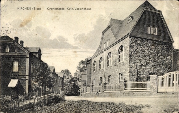 Postcard churches on the Sieg, Kirchstrasse, Catholic clubhouse