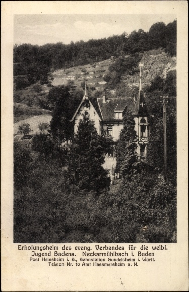 Postcard Neckarmühlbach Haßmersheim Odenwald, convalescent home of the Evangelical Association for the female. youth