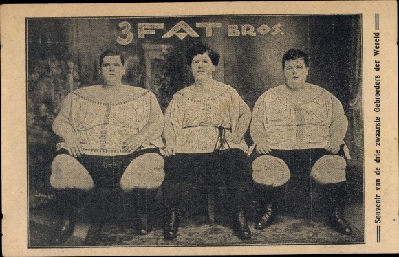 Ak 3 Fat Bros., souvenir van de drie zwaarste Gebroeders der Wereld, Dicke