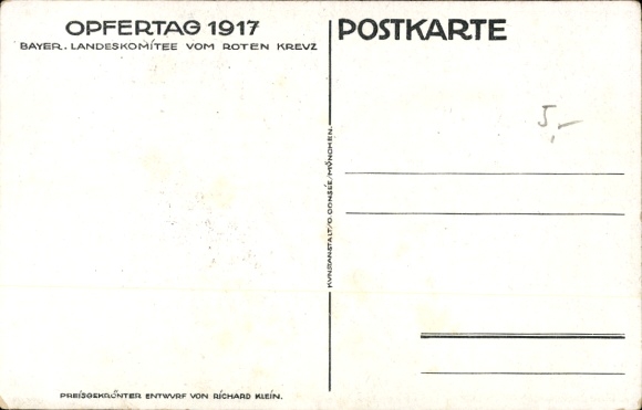 Artist Postcard Klein, Rich., Sacrifice Day 1917, Bavarian State Committee of the Red Cross, wounded soldier