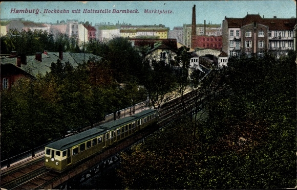 Postcard Hamburg Nord Barmbek, elevated railway, stop, market square