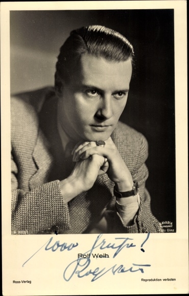 Postcard actor Rolf Weih, portrait, Ross 3322/1, autograph