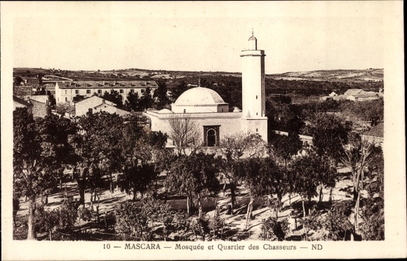Postcard Mascara Algerian, Mosque and Hunters Quarter