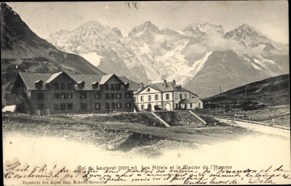 Postcard Col du Lautaret Hautes Alpes, mountain landscape, hotels, Glacier de l'Homme
