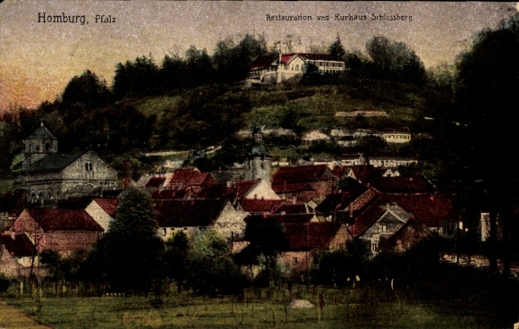 Postcard Homburg in the Palatinate Saarland, restaurant and spa house Schlossberg.