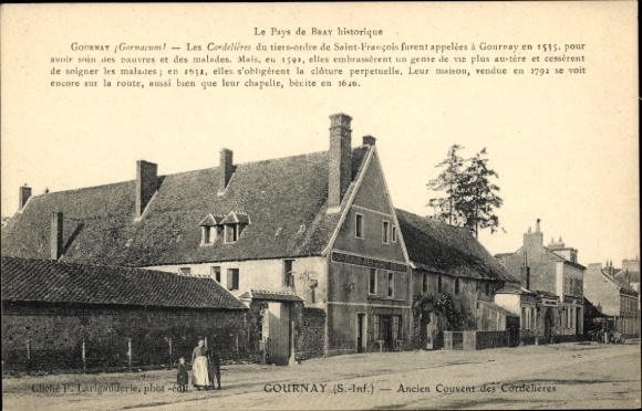 Postcard Gournay en Bray Seine Maritime, Historic Building, Former Convent of the Cordelières, History...