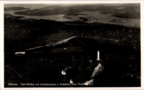 Ak Ebingen Albstadt in Württemberg,  Schloffelsen, Aussichtsturm, Waldhelm, Flugzeugaufnahme
