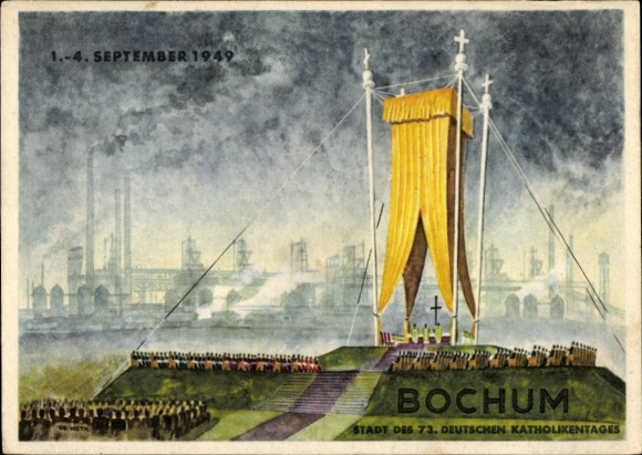 Künstler Ak Vieth, K. H., Bochum im Ruhrgebiet, Stadt des 73. Deutschen Katholikentages 1949