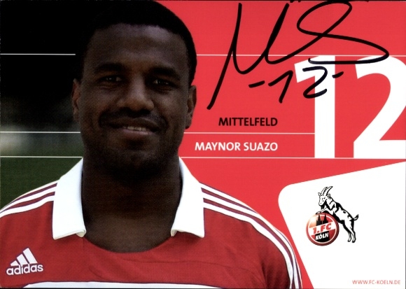 Autogrammkarte Fußballer Maynor Suazo, 1. FC Köln, Autogramm