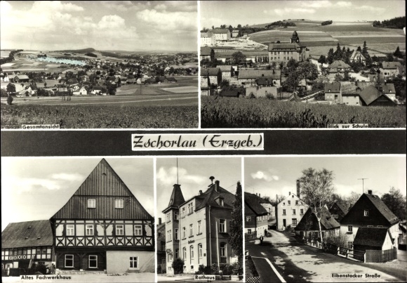 Postcard Zschorlau in the Ore Mountains, old half-timbered house, Eibenstocker Straße, town hall, general view