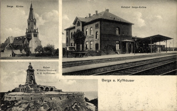 Ak Berga am Kyffhäuser, Kaiser Wilhelm Memorial, treinstation Berga Kelbra, kerk