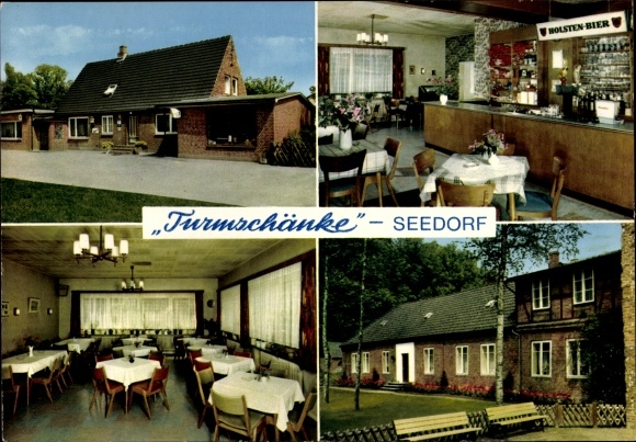 Postcard Seedorf in the district of Segeberg, tower tavern, exterior view, bar, dining room