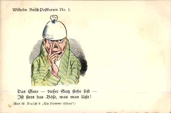 Artist Postcard Busch, Wilhelm, The good, this sentence stands firm, The pious Helene, No. 1
