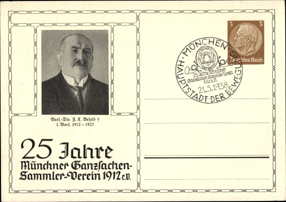 Briefpapier ansichtkaart 25 jaar Munchen vereniging van postwaardestukken verzamelaars 1912, regie FX Besold, portret