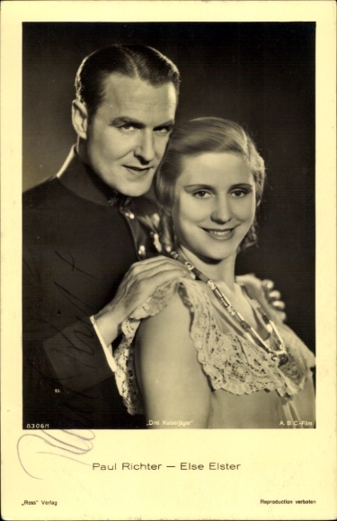 Ak Schauspieler Paul Richter und Else Elster in Drei Kaiserjäger,Ross Verlag 8306/1