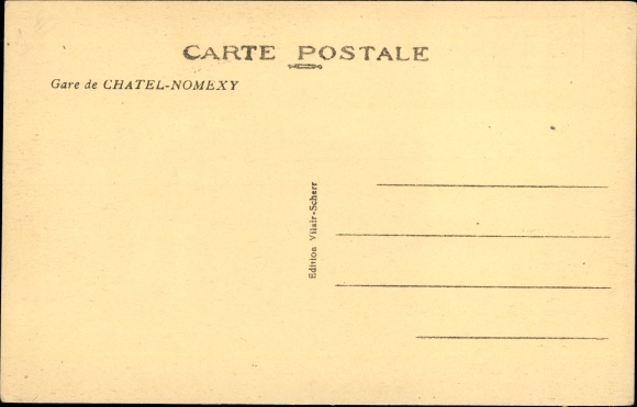 Postcard Chatel Nomexy Lothringen Vosges, La Gare, Bahnhof