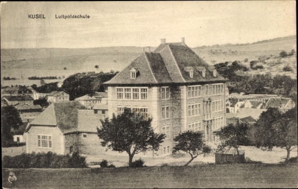 Postcard Kusel in the Palatinate, Luitpold School