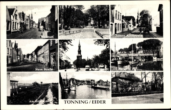 Ak Tönning op de Eider Nordfriesland, markt, ziekenhuis, haven, Neustadt, Esmarch-monument