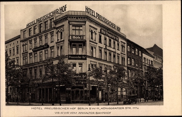 Postcard Berlin Kreuzberg, Hotel Preussischer Hof, Königgrätzer Strasse 117