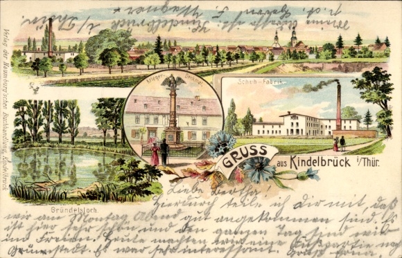 Chromo-Litho Kindelbrück in Thuringia, general view, Gründelsloch, war memorial, shoe factory