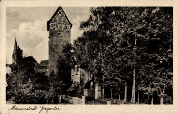 Postcard Münnerstadt in Lower Franconia Bavaria, Jörgentor