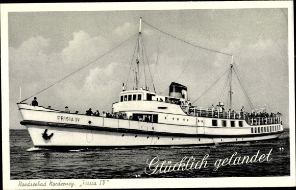 Ansichtkaart stoomboot Frisia IV, rederij Norden-Frisia, Noordzee badplaats Norderney