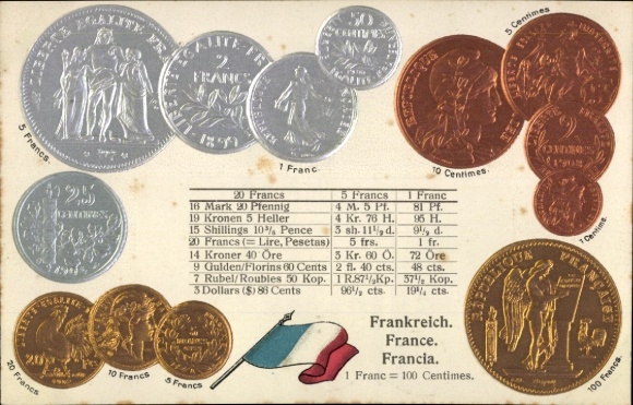 Präge Ak Frankreich, Fahne, Münzen, Währung