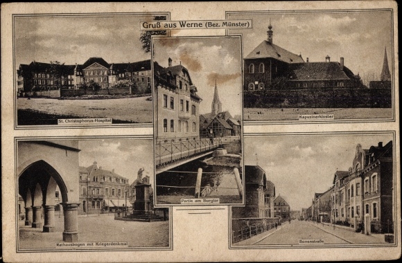 Postcard Werne an der Lippe Westphalia, town hall arch, war memorial, Capuchin monastery, hospital