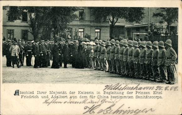 Postcard Wilhelmshaven, medical corps destined for China, Empress Augustus Vikt., Eitel Friedr., Adalbert