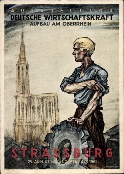 Artist PC Strasbourg Alsace, exhibition German economic power, development on the Upper Rhine, 1941