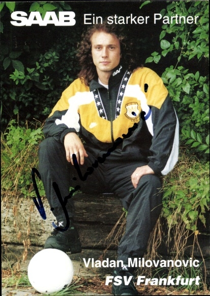 Autogrammkarte Fußballer Vladan Milovanovic, FSV Frankfurt, Autogramm