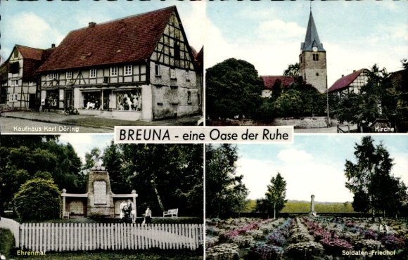 Postcard Breuna in Hessen, Karl Döring department store, school, memorial, military cemetery, half-timbered houses