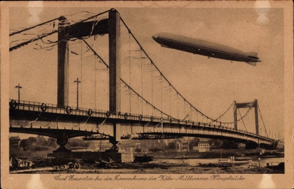 Ak Mülheim Köln am Rhein, Zeppelin, Köln-Mülheimer-Hängebrücke