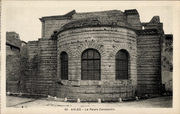 Ak Arles Bouches du Rhône, Le Palais Constantin,   Architektur