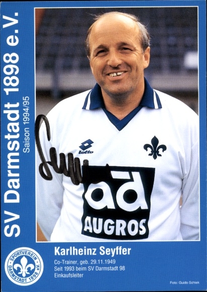 Autogrammkarte Co Trainer Karlheinz Seyffer, SV Darmstadt 98, Autogramm