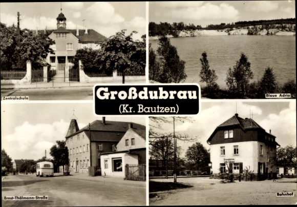 Ak Großdubrau in Saksen, centrale school, Blaue Adria, Ernst Thälmann Straße, treinstation