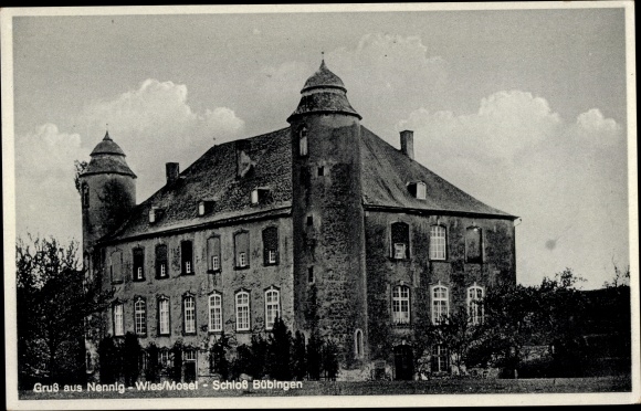 Postcard Nennig Perl on the Moselle, Bübingen Castle