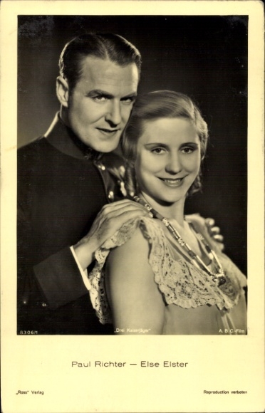 Ak Schauspieler Paul Richter und Else Elster in Drei Kaiserjäger,Ross Verlag 8306/1