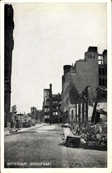 Postcard Rotterdam South Holland Netherlands, Hoogstraat, destroyed houses