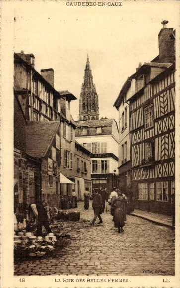 Ak Caudebec en Caux Seine Maritime, Rue des Belles Femmes