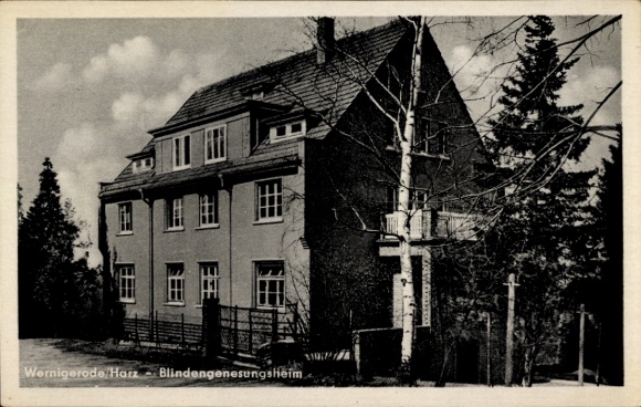 Postcard Wernigerode in the Harz, convalescent home for the blind